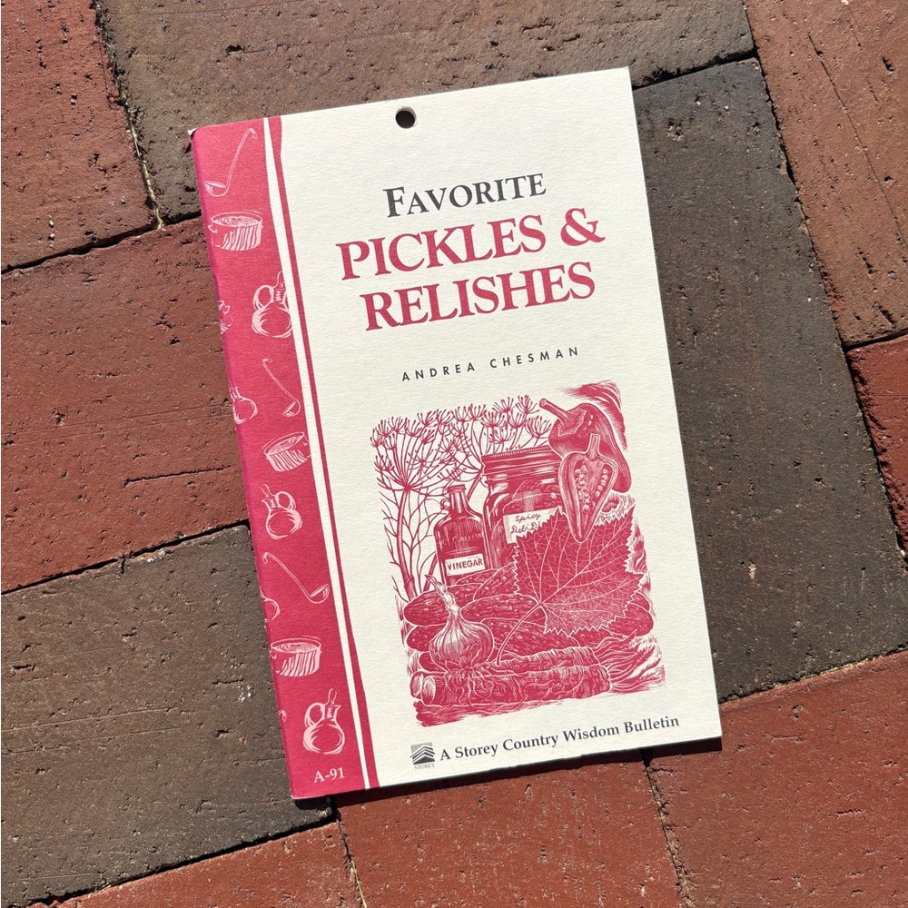 1984 Favorite Pickles & Relishes Pickling Chutney Dill Homemade Kitchen Gifts